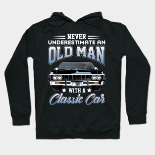 Never underestimate an old man with a classic car Hoodie